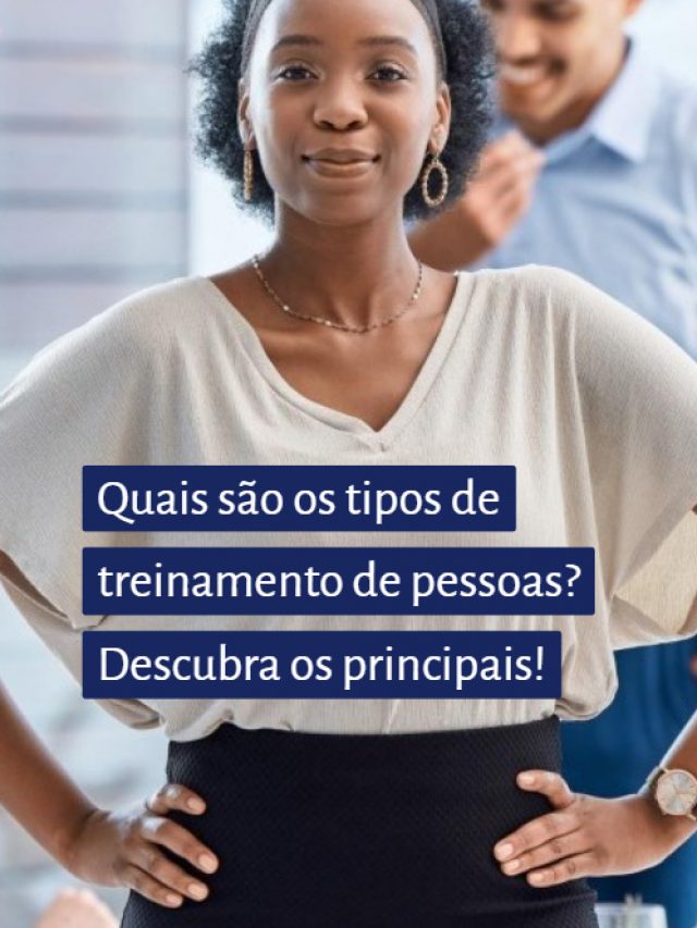 Quais são os tipos de treinamento de pessoas? Descubra os principais!