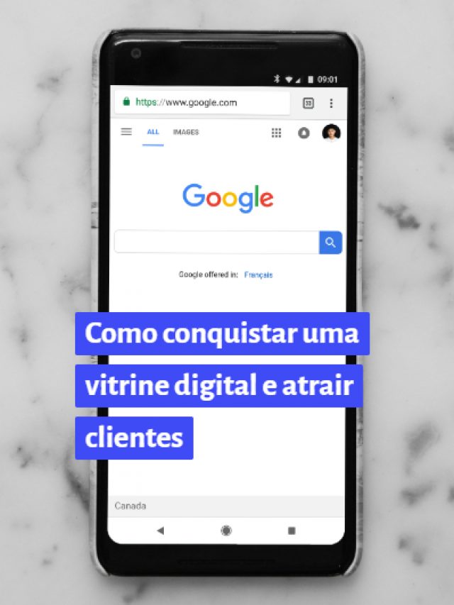 Como conquistar uma vitrine digital e atrair clientes