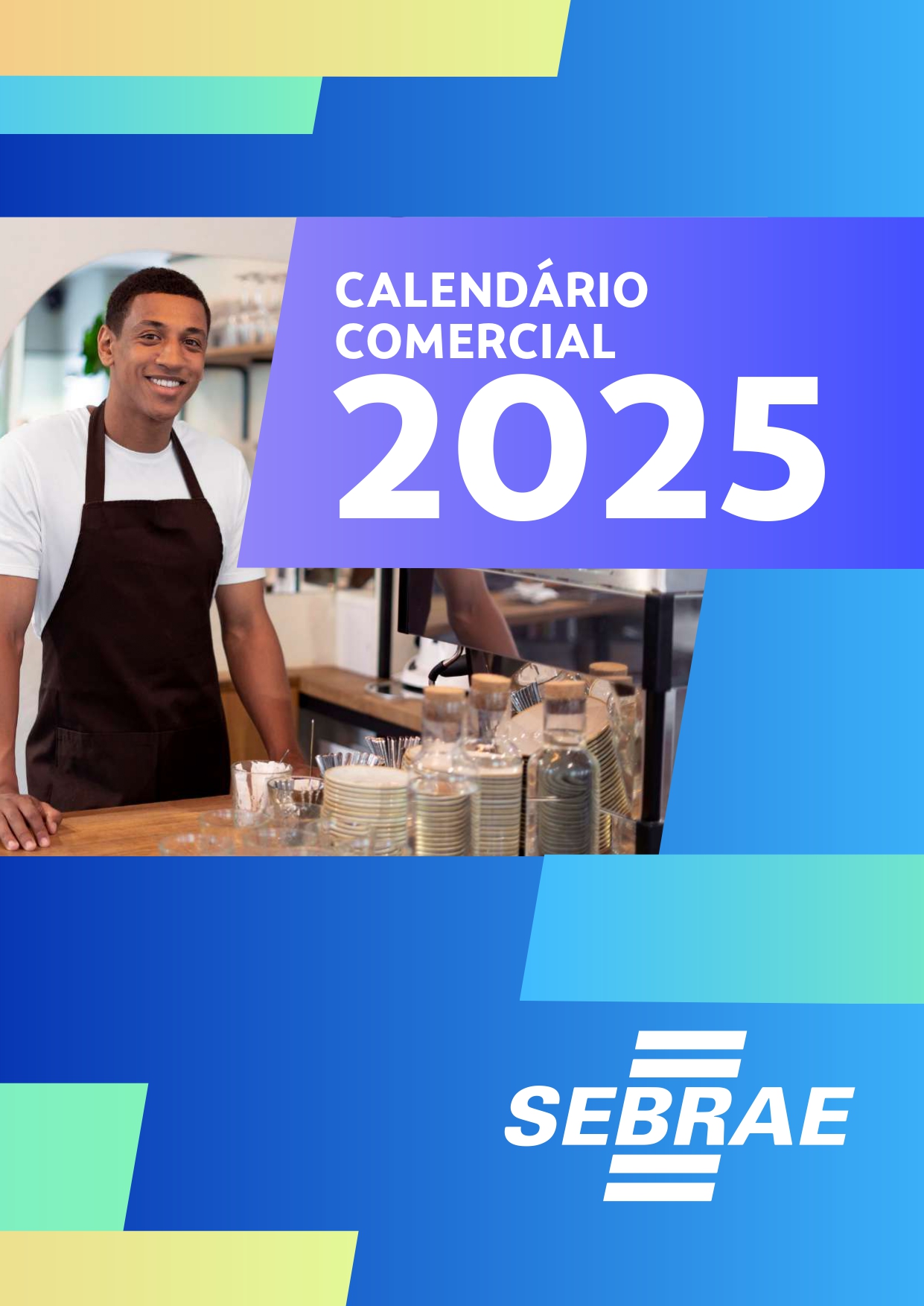 Sebrae/PR | Quero Ser Microempreendedor Individual - MEI | Calendario comercial 2025 compressed page 0001