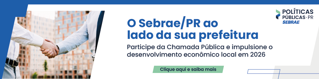 Sebrae/PR | Políticas Públicas | Banner chamada publica