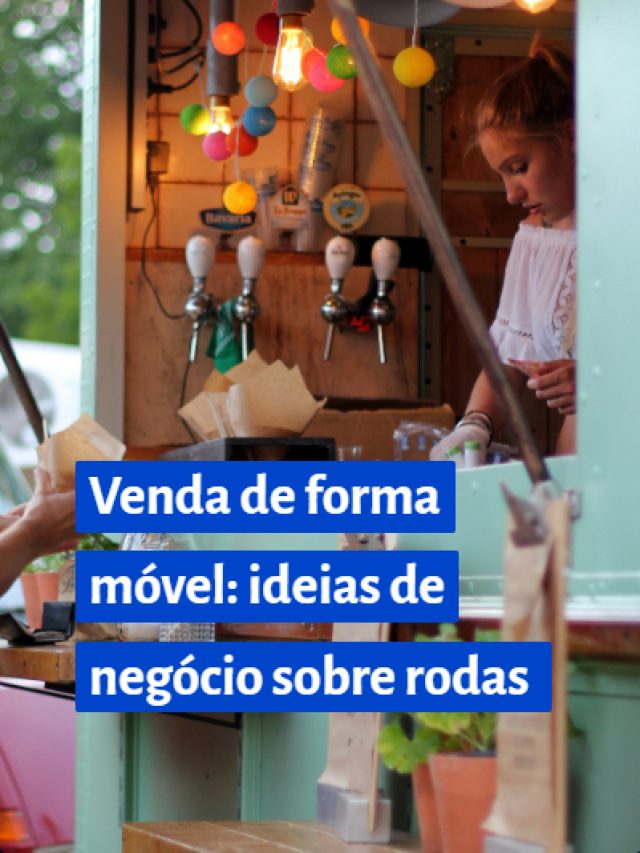 Venda de forma móvel: ideias de negócio sobre rodas